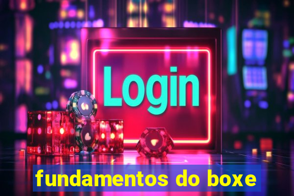 fundamentos do boxe